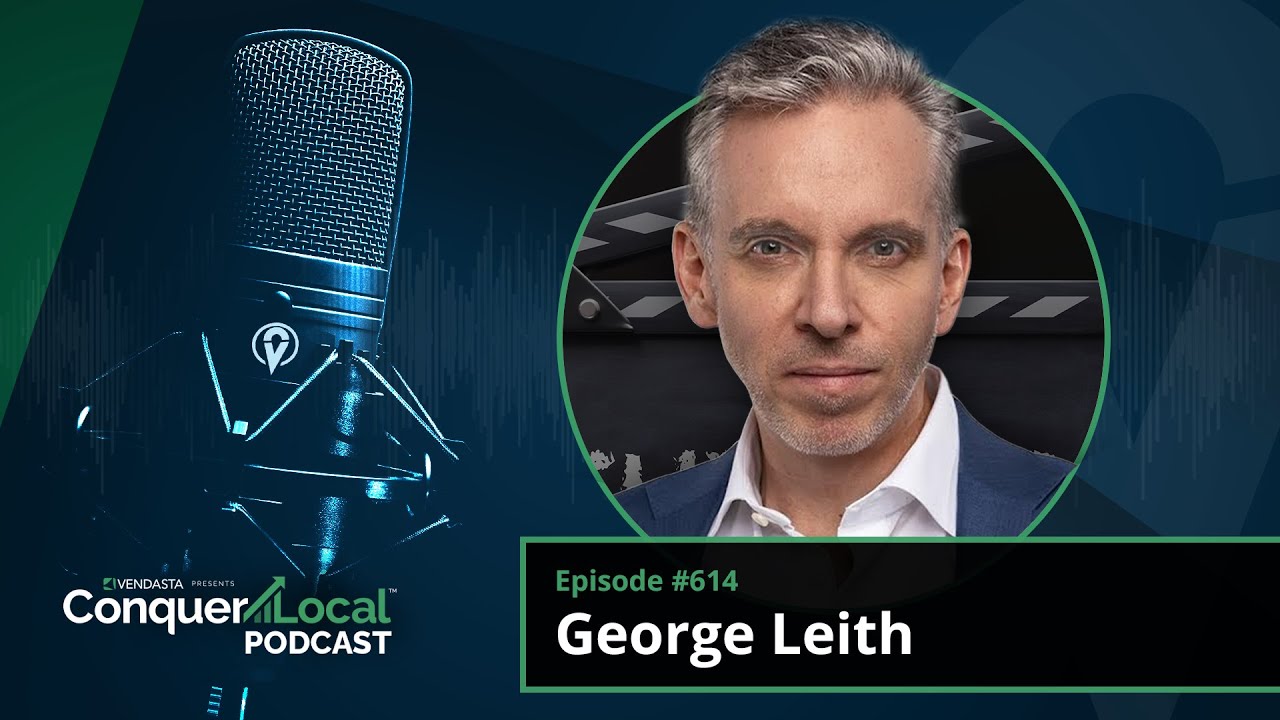 George Leith Farewell Top 10 Conquer Local Podcast Episodes